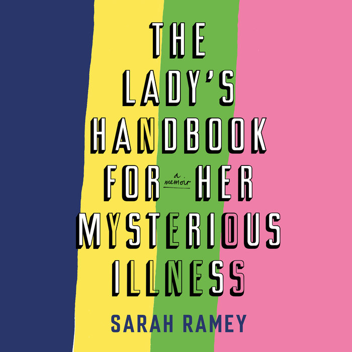 The Lady's Handbook for Her Mysterious Illness Cover