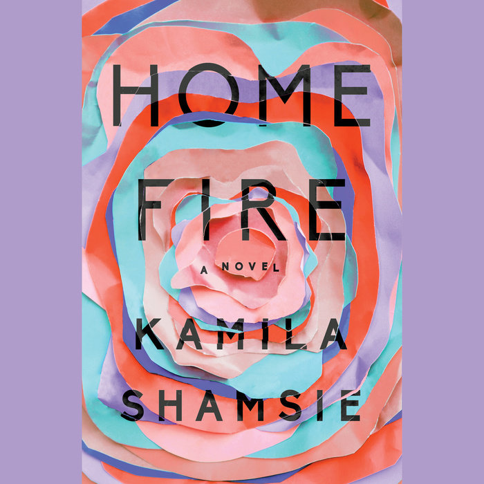 Kamila Shamsi Home Fire