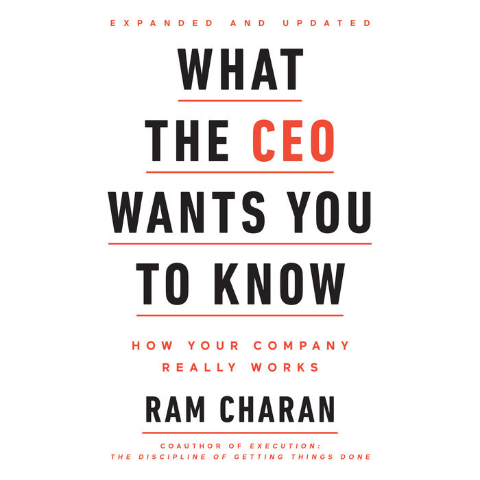 What the CEO Wants You To Know, Expanded and Updated Cover