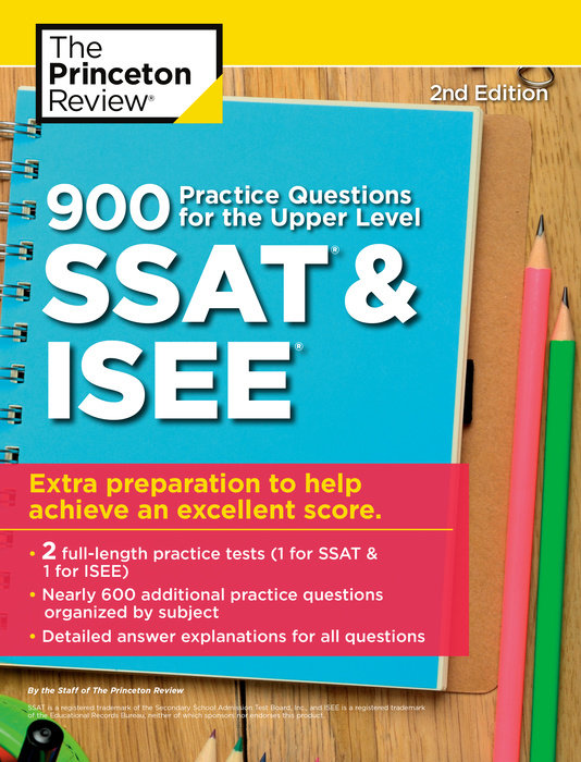 Cover of 900 Practice Questions for the Upper Level SSAT & ISEE, 2nd Edition