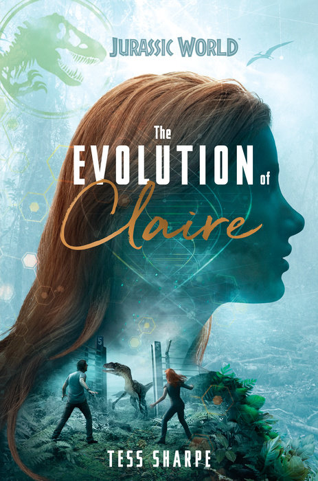 Cover of The Evolution of Claire (Jurassic World)
