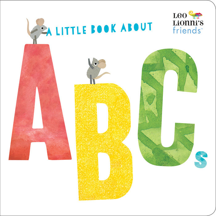 Cover of A Little Book About ABCs (Leo Lionni\'s Friends)