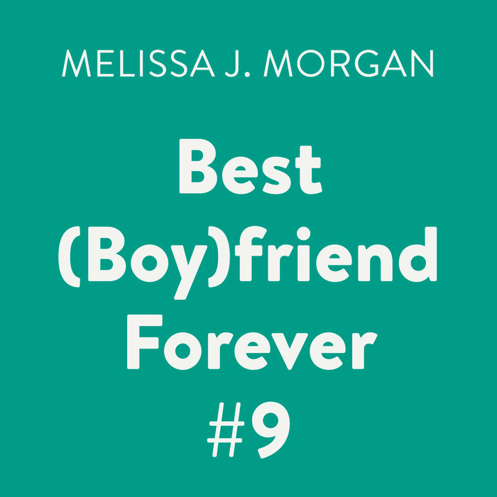 Best (Boy)friend Forever #9 Cover