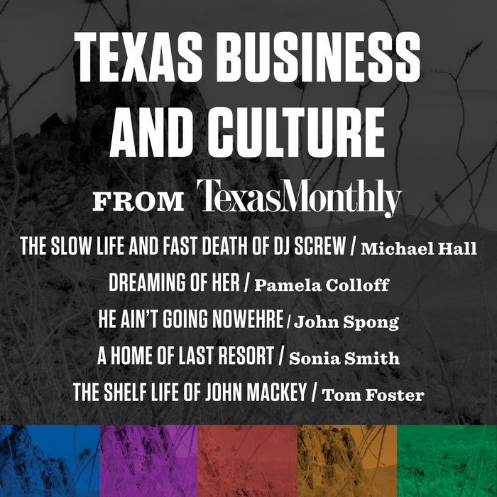 Texas Business and Culture from Texas Monthly Cover
