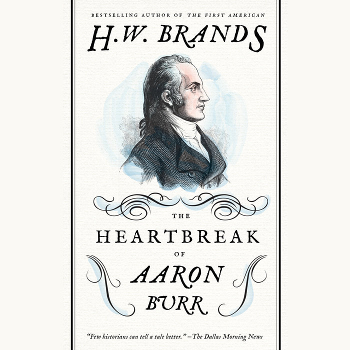 The Heartbreak of Aaron Burr Cover