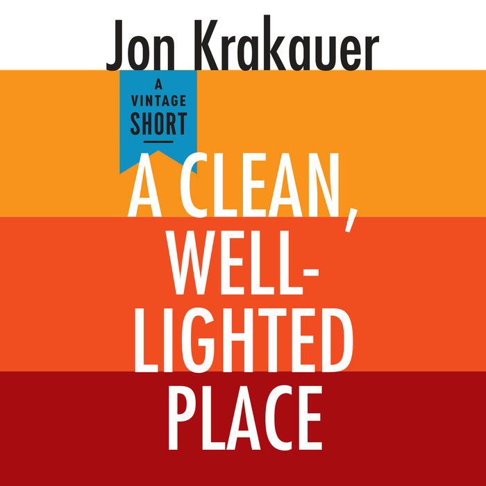 A Clean, Well-Lighted Place Cover.