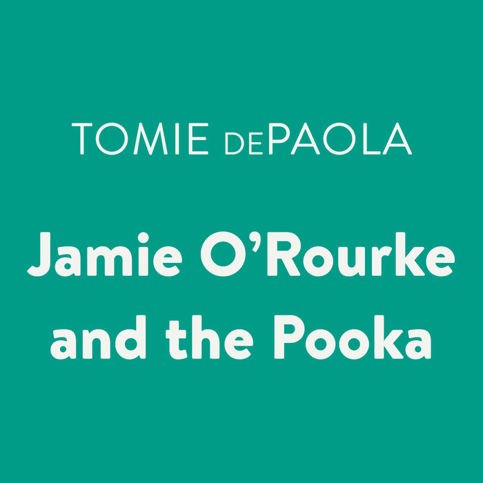 Jamie O'Rourke and the Pooka Cover