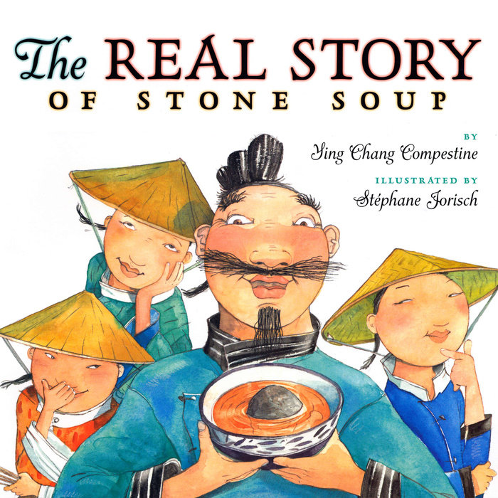 The Real Story of Stone Soup Cover