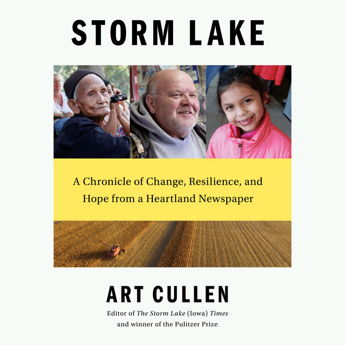 Storm Lake by Art Cullen Penguin Random House Audio