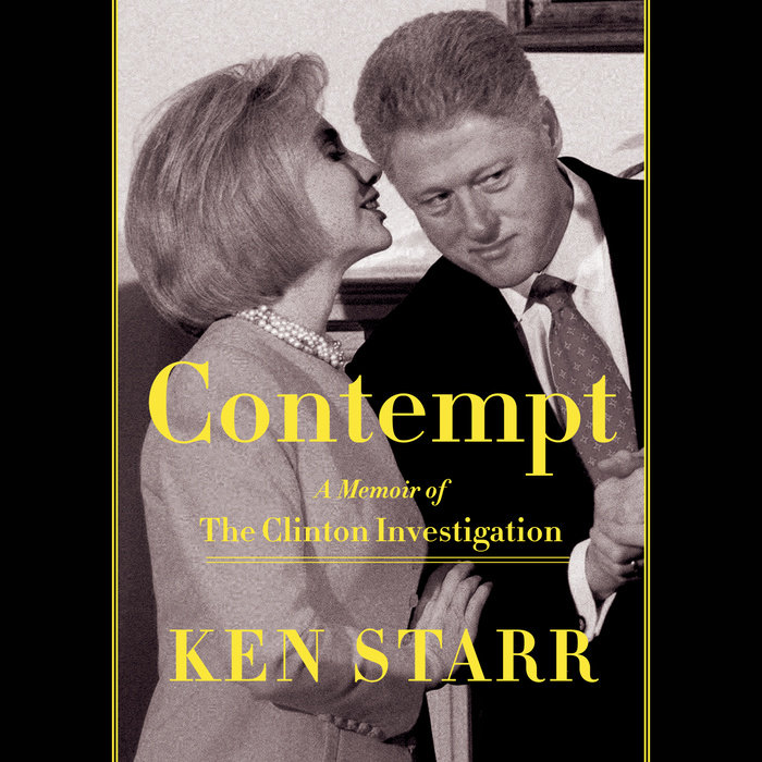 contempt-by-ken-starr-penguin-random-house-audio