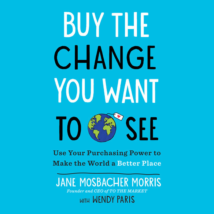 Buy the Change You Want to See Cover