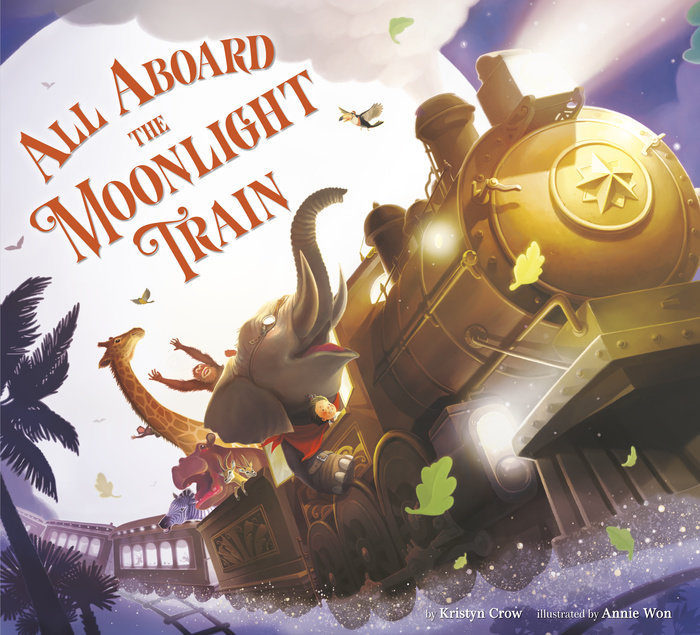 Cover of All Aboard the Moonlight Train