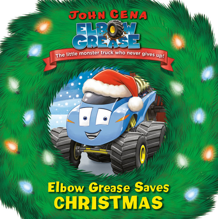 Cover of Elbow Grease Saves Christmas