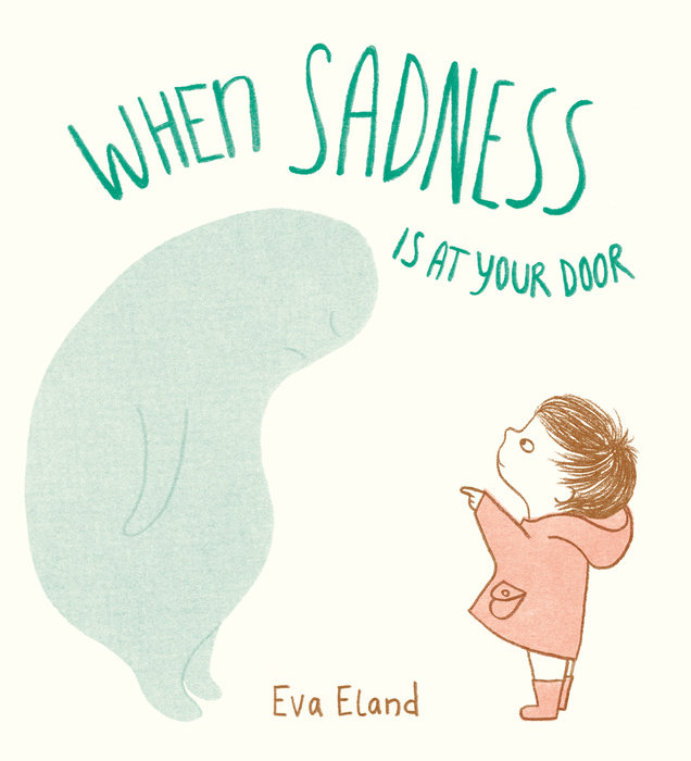 Cover of When Sadness is at Your Door