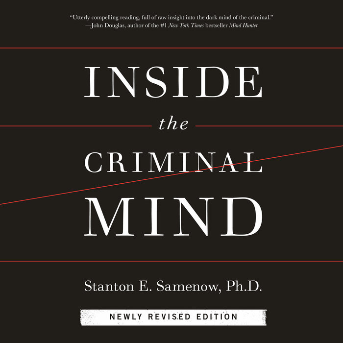 Inside the Criminal Mind (Newly Revised Edition) by Stanton Samenow ...