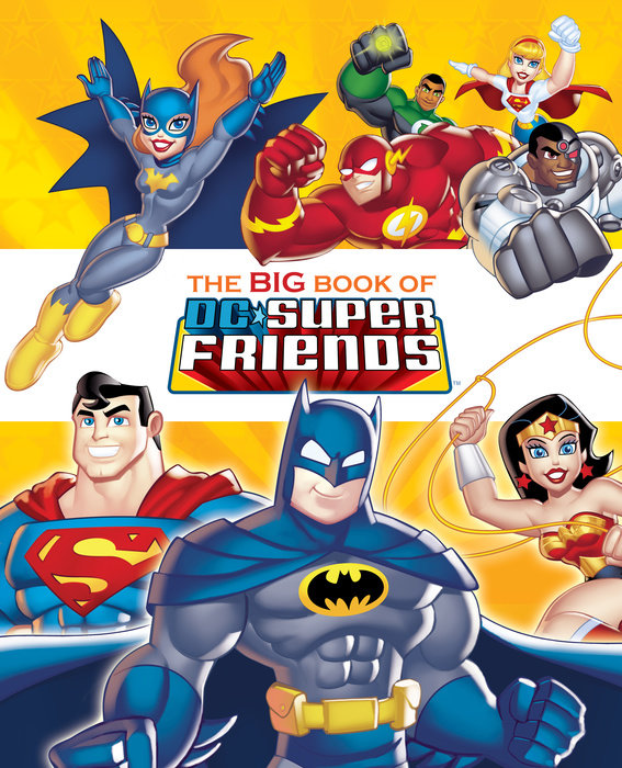 Cover of The Big Book of DC Super Friends (DC Super Friends)