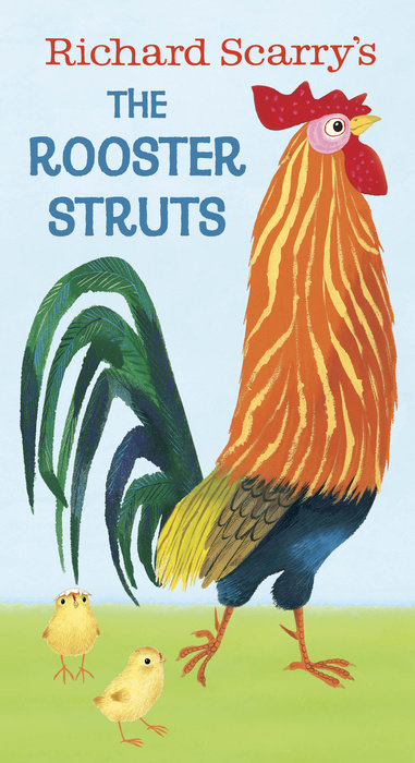 Cover of Richard Scarry\'s The Rooster Struts