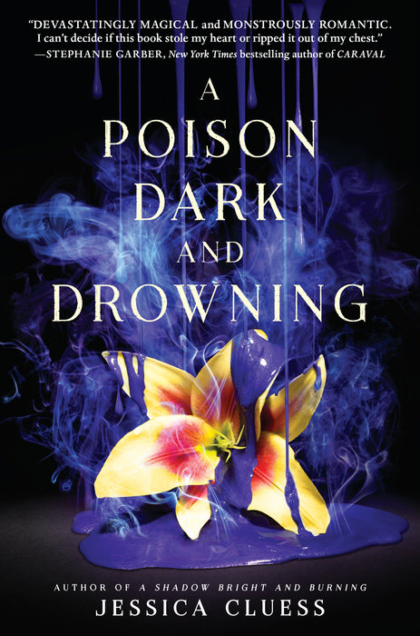 Cover of A Poison Dark and Drowning (Kingdom on Fire, Book Two)