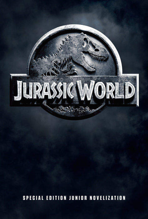 Cover of Jurassic World Special Edition Junior Novelization (Jurassic World)