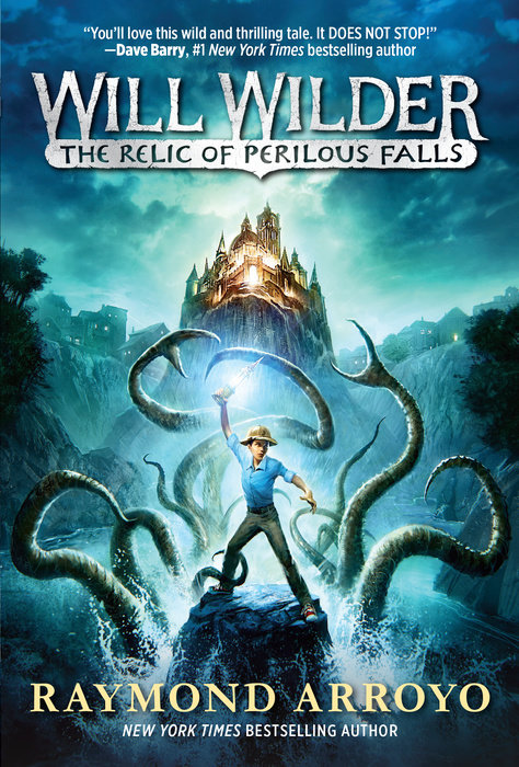 Cover of Will Wilder #1: The Relic of Perilous Falls