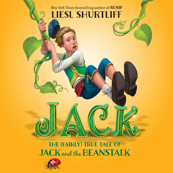 Jack: The (Fairly) True Tale of Jack and the Beanstalk Cover