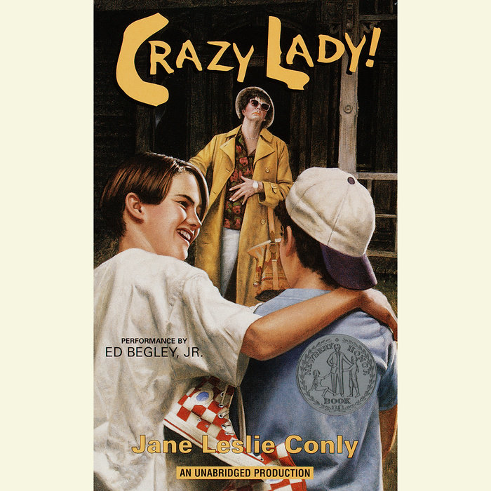 Crazy Lady by Jane Leslie Conly Penguin Random House Audio