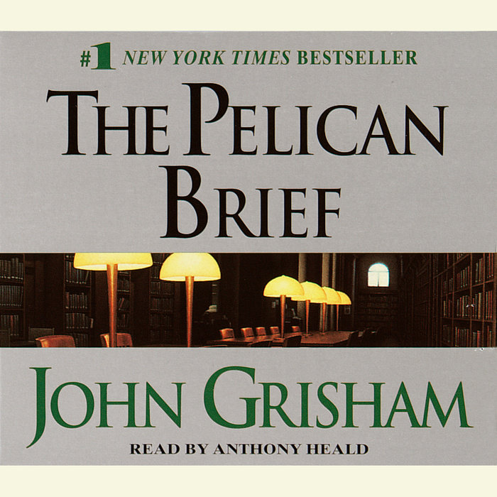 The Pelican Brief by John Grisham | Penguin Random House Audio