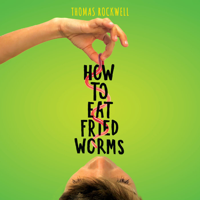 How to Eat Fried Worms Cover