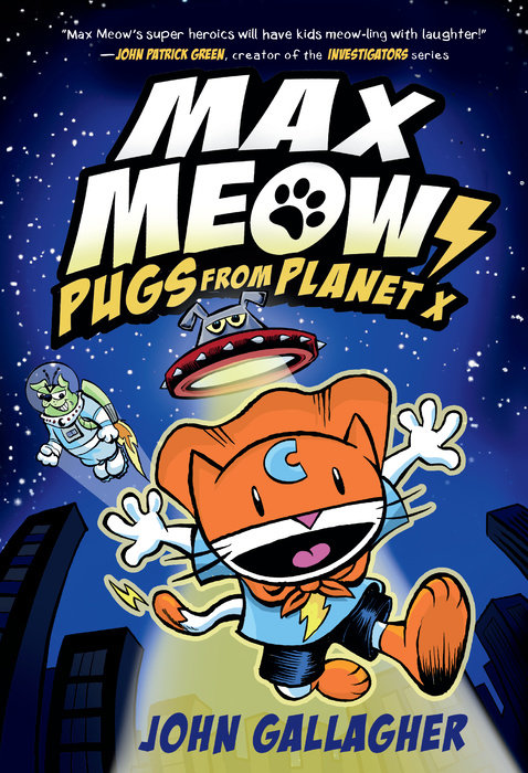 Cover of Max Meow Book 3: Pugs from Planet X