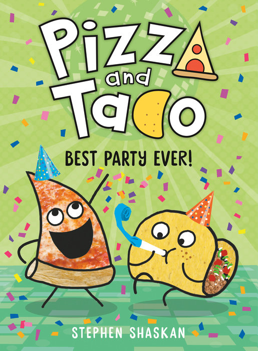 Cover of Pizza and Taco: Best Party Ever!