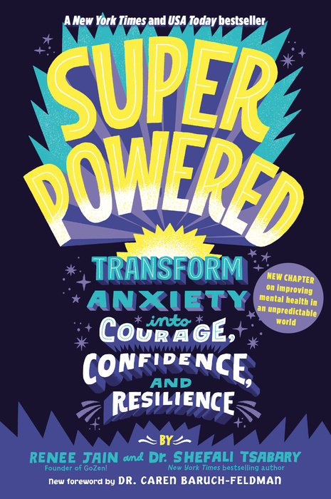 Superpowered – Author Renee Jain; Author Dr. Shefali Tsabary