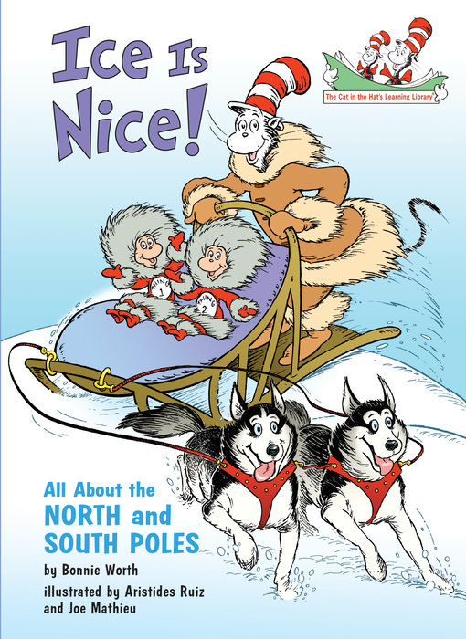 Cover of Ice is Nice! All About the North and South Poles