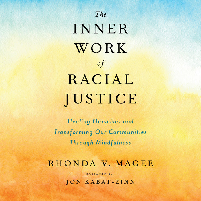 The Inner Work of Racial Justice Cover