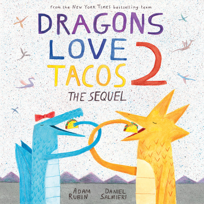 Dragons Love Tacos 2: The Sequel Cover