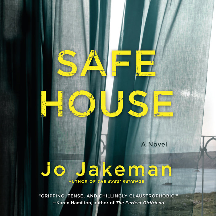 Safe House by Jo Jakeman Penguin Random House Audio