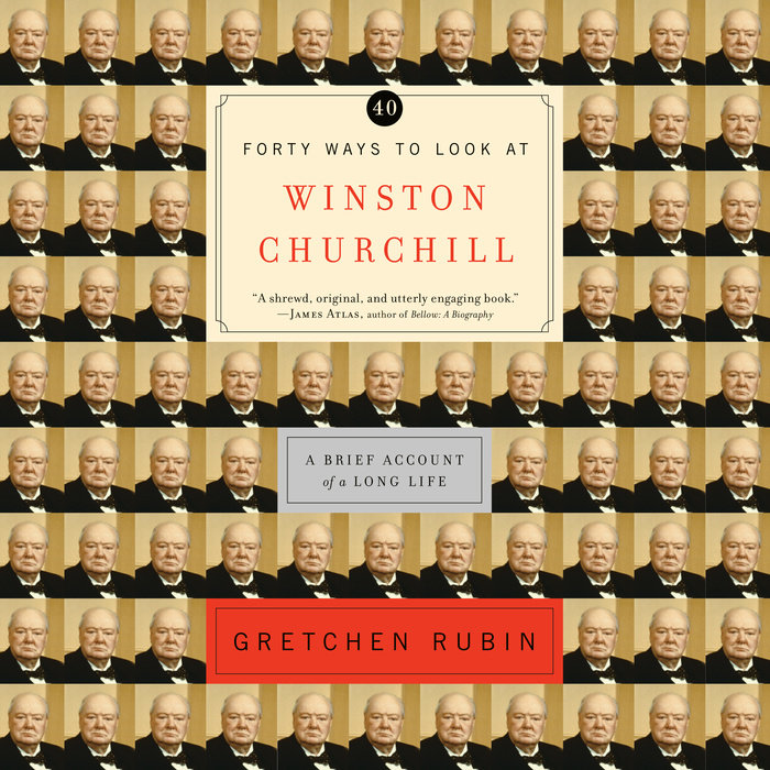 Forty Ways to Look at Winston Churchill Cover