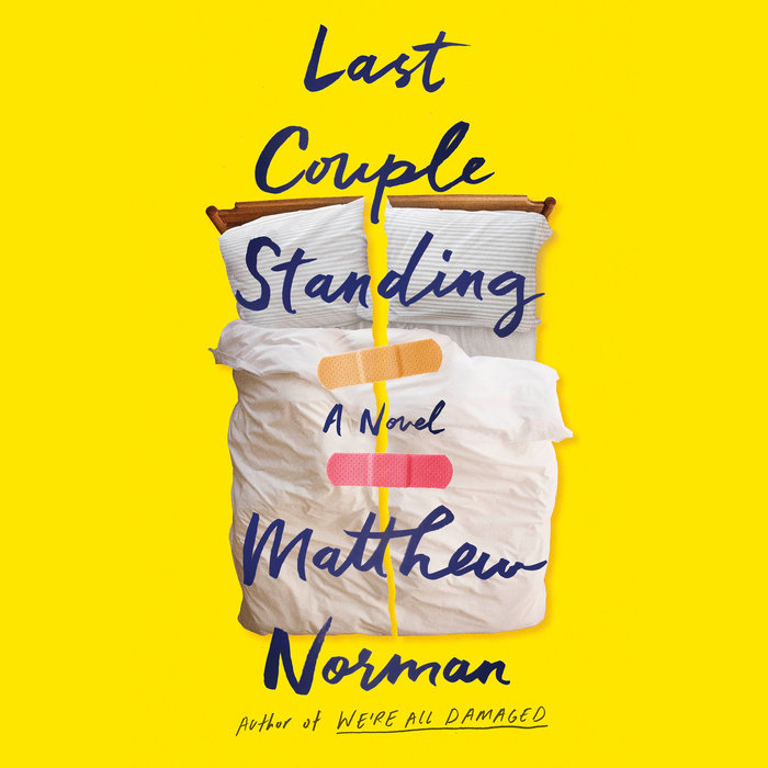 Last Couple Standing by Matthew Norman Penguin Random House Audio