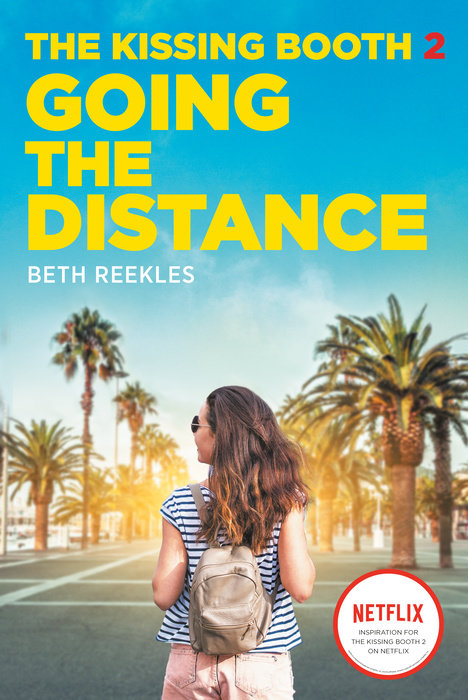 The Kissing Booth 2 Going the Distance Author Beth Reekles