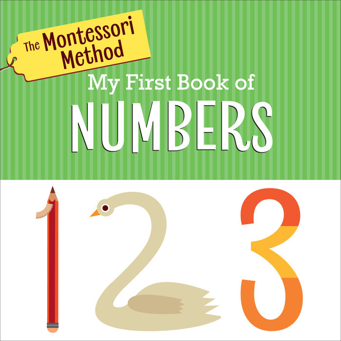 Cover of The Montessori Method: My First Book of Numbers