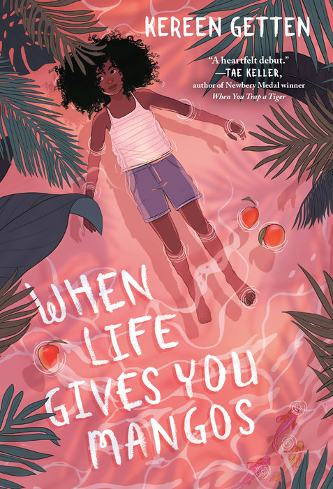 When Life Gives You Mangos – Author Kereen Getten – Random House Children's  Books