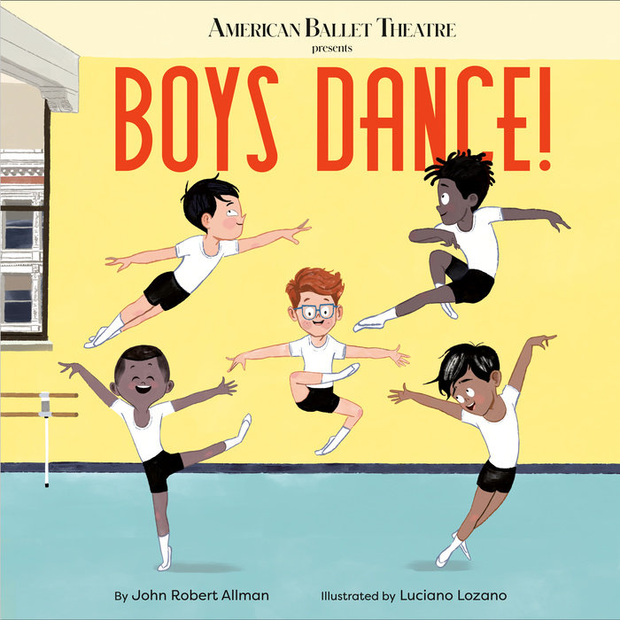 Cover of Boys Dance! (American Ballet Theatre)