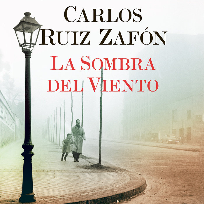 Precipicio Mujer joven saber La Sombra del Viento by Carlos Ruiz Zafón | Penguin Random House Audio