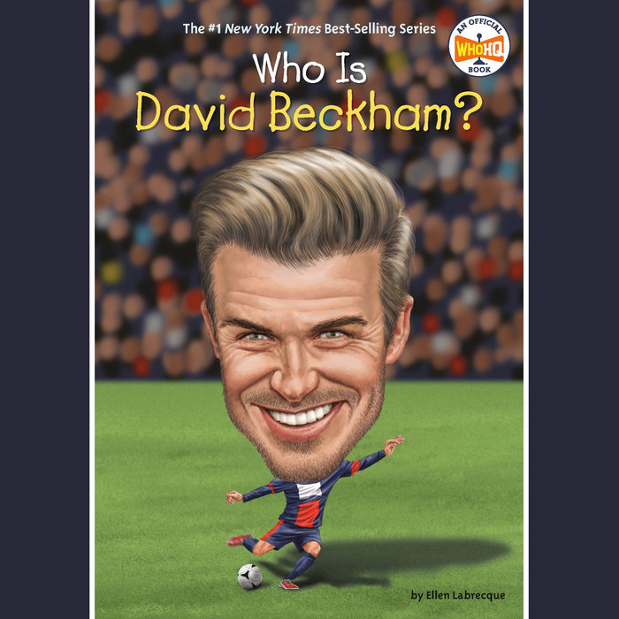 Who Is David Beckham? Cover