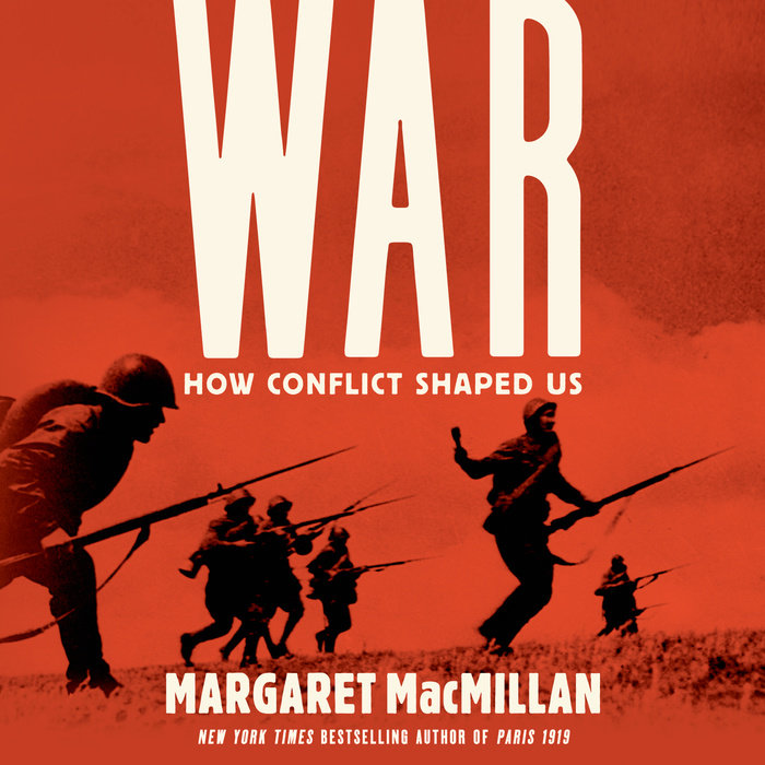War: How Conflict Shaped Us Cover