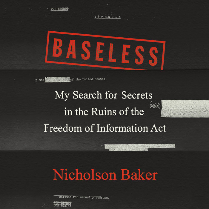 Baseless by Nicholson Baker Penguin Random House Audio