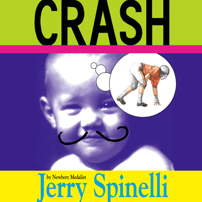 Crash by Jerry Spinelli Penguin Random House Audio