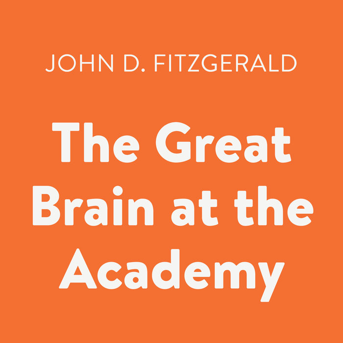 The Great Brain at the Academy Cover
