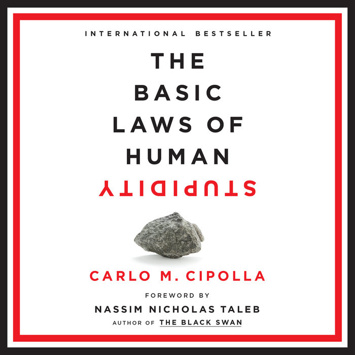 The Basic Laws of Human Stupidity Cover