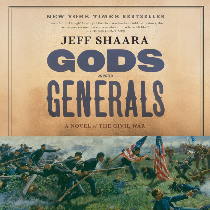 Gods and Generals by Jeff Shaara Teacher's Guide