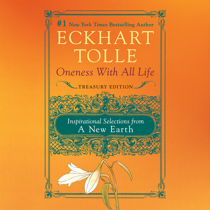 Oneness with All Life by Eckhart Tolle Penguin Random